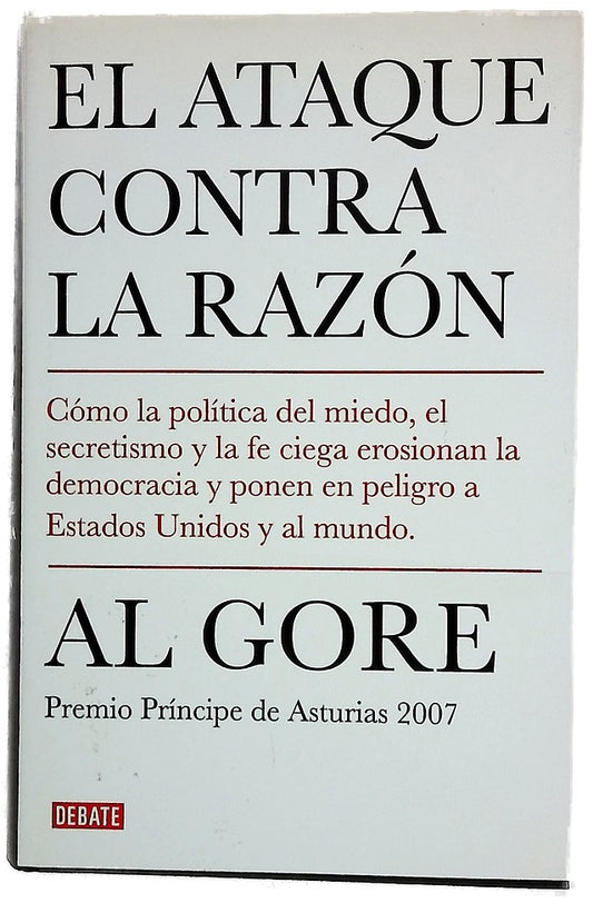 El ataque contra la razón