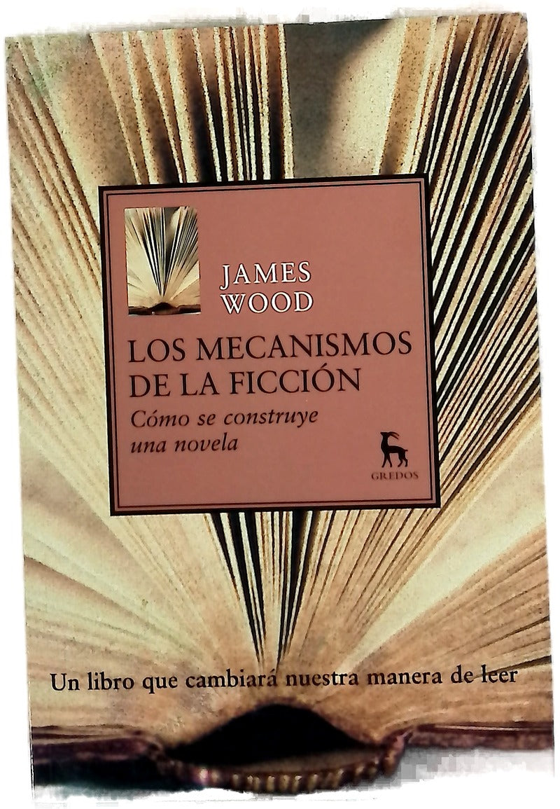 Los mecanismos de la ficción cómo se construye una novela