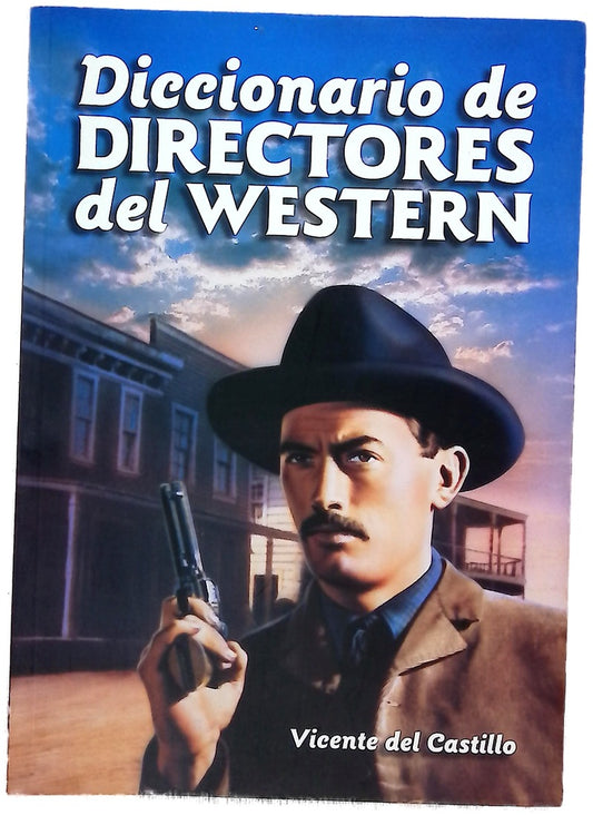 Diccionario de directores del Western