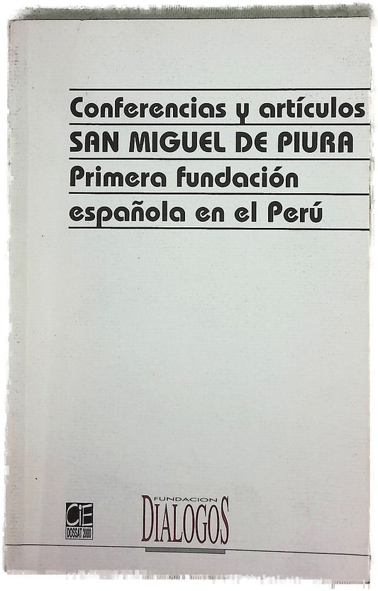 Conferencias y artículos San Miguel de Piura