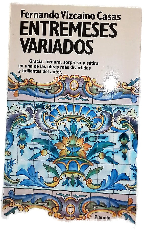 Entremeses variados las historias de "El orgullo de la huerta"