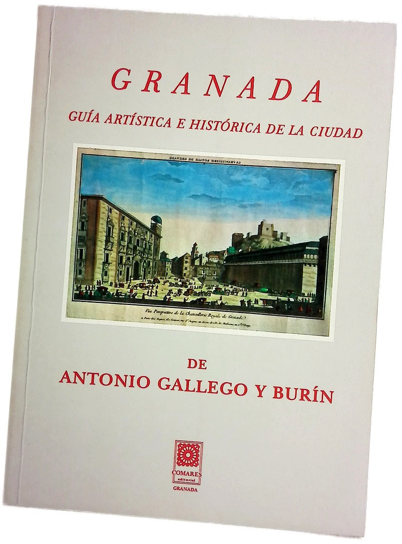 Granada guía artística e histórica de la ciudad