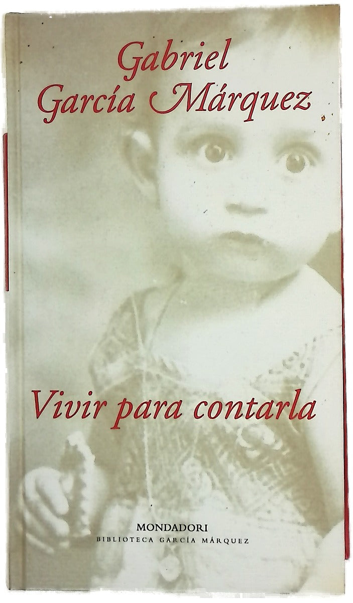 Vivir para contarla