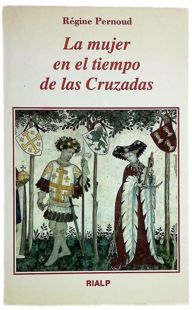 La mujer en el tiempo de las cruzadas