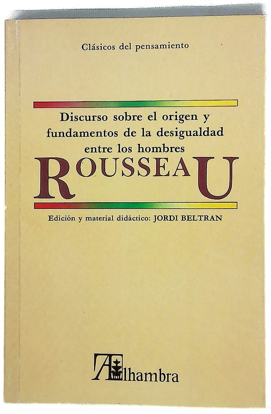 Discurso sobre el origen y fundamentos de la desigualdad entre los hombres
