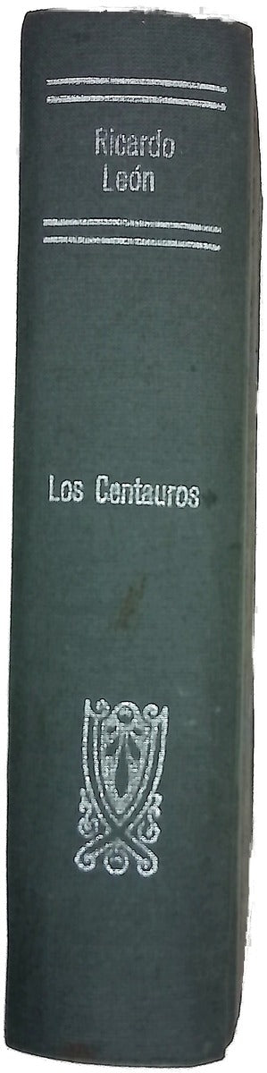 Los centauros [Novela]