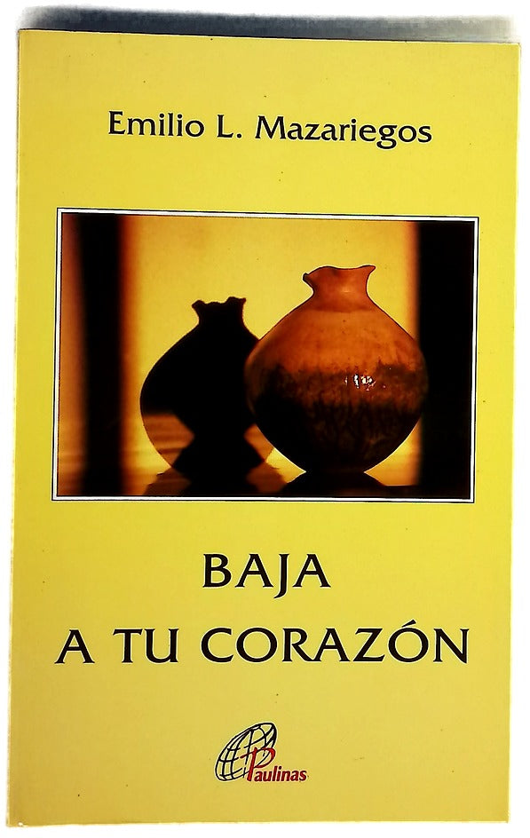 Baja a tu corazón