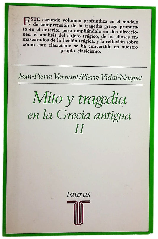 Mito y tragedia en Grecia antigua II
