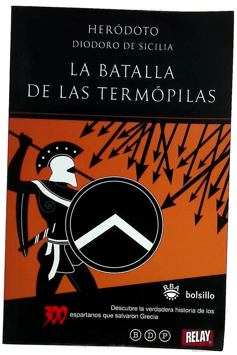 La batalla de las Termo-Pilas Novela de malas costumbres