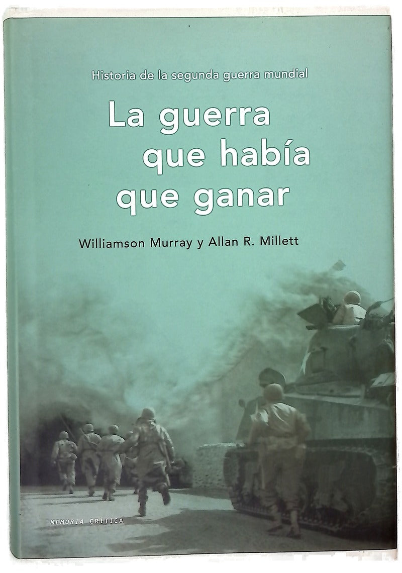 La guerra que había que ganar