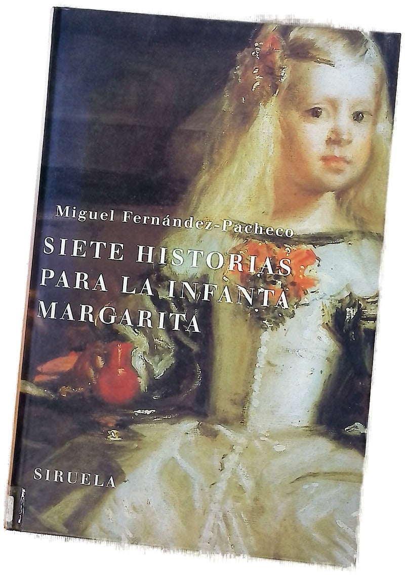 Siete historias para la infanta Margarita