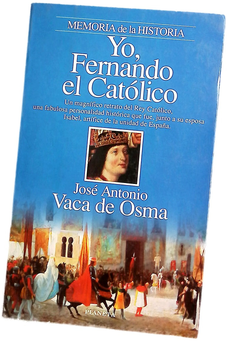 Yo, Fernando el Católico