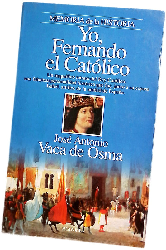 Yo, Fernando el Católico