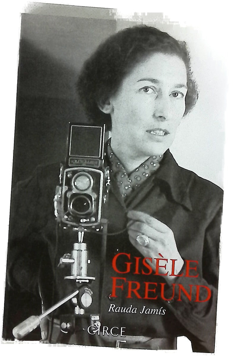 Gisèle Freund conversaciones con Rauda Jamís