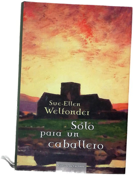 Sólo para un caballero
