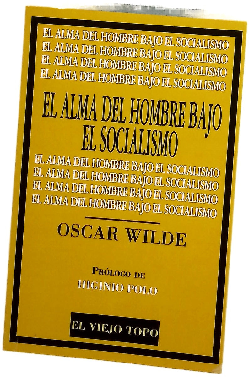 El alma del hombre bajo el socialismo