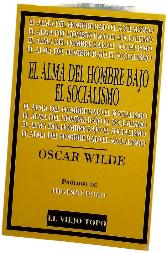 El alma del hombre bajo el socialismo