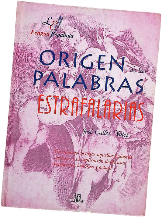 Origen de las palabras estrafalarias