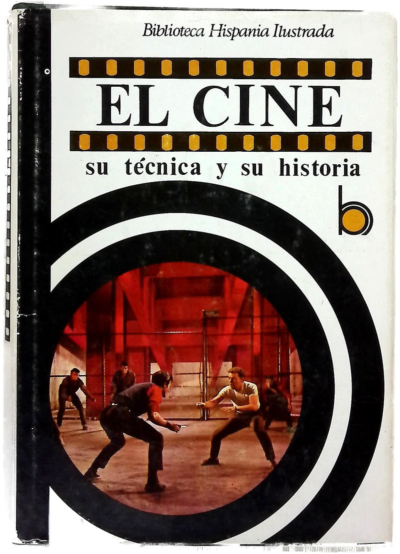 El cine, su técnica y su historia