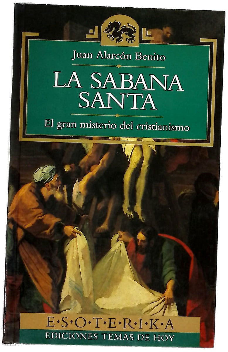 La sábana santa el gran misterio del cristianismo