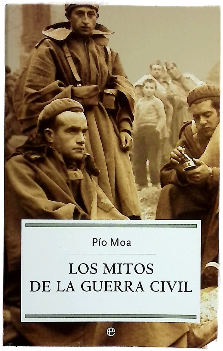 Los mitos de la Guerra Civil