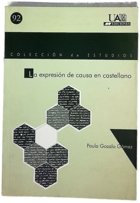 La expresión de causa en castellano
