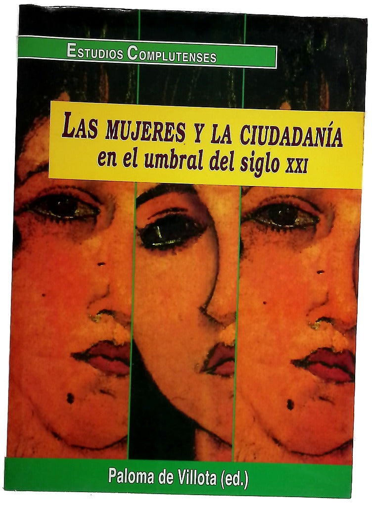 Las mujeres y la ciudadanía en el umbral del siglo XXI
