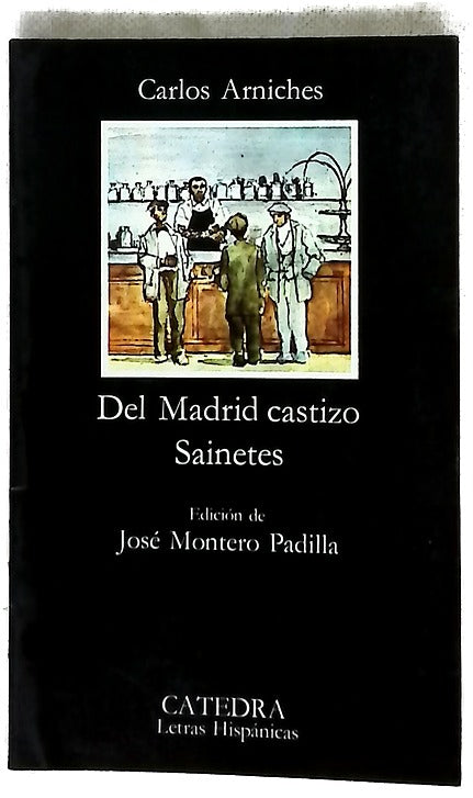Del Madrid castizo sainetes