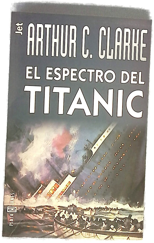 El espectro del Titanic