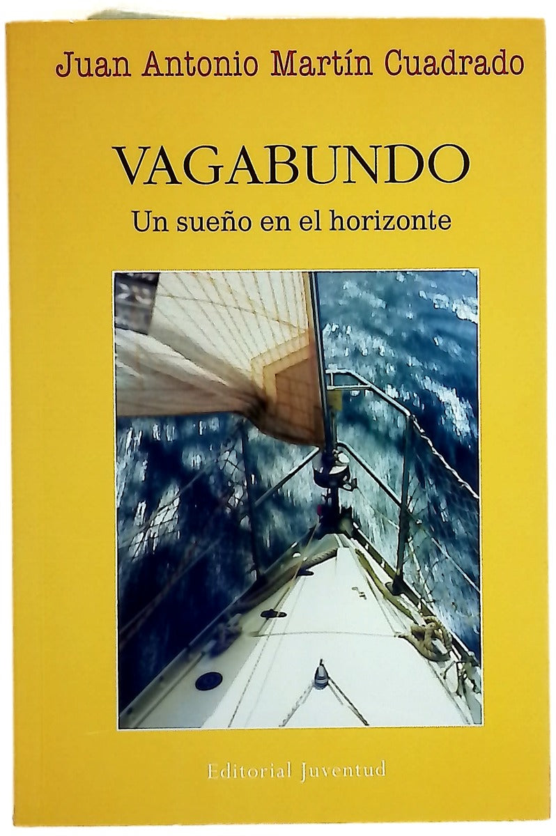 Vagabundo un sueño en el horizonte