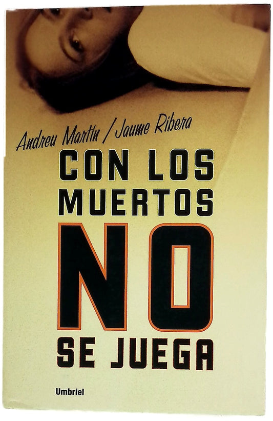Con los muertos no se juega