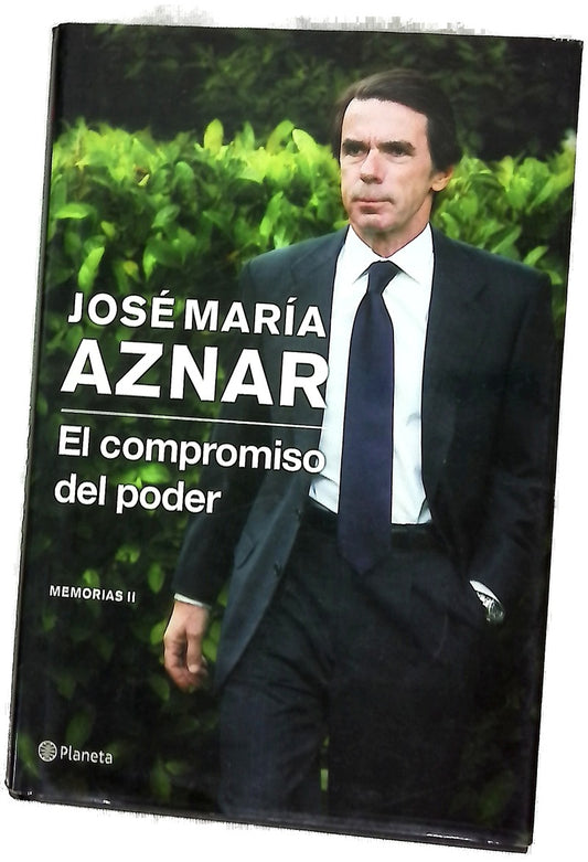 El compromiso del poder : memorias II