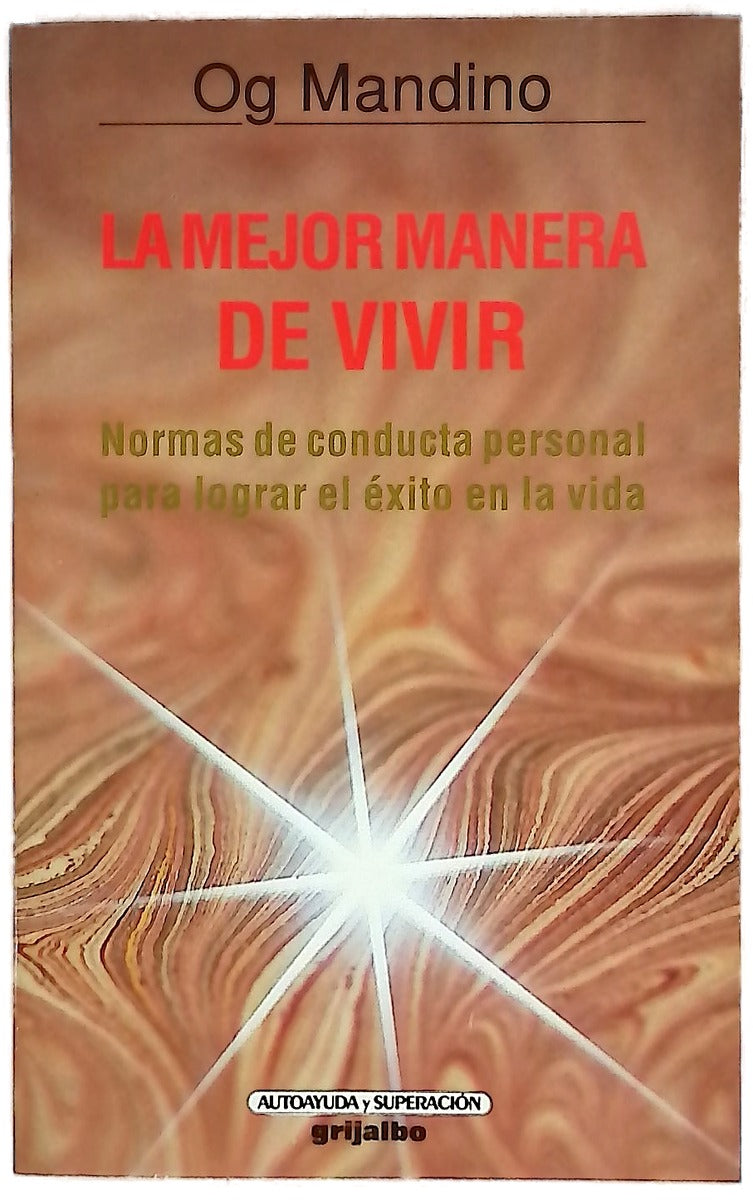 La mejor manera de vivir
