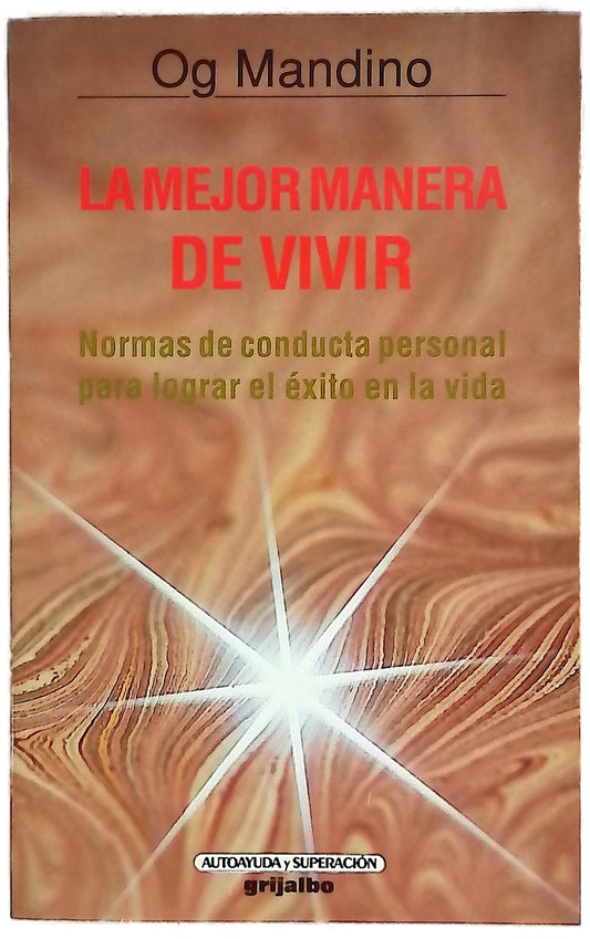 La mejor manera de vivir