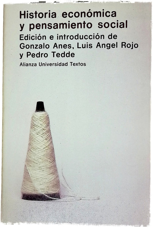 Historia económica y pensamiento social estudios en homenaje a Diego Mateo del Peral