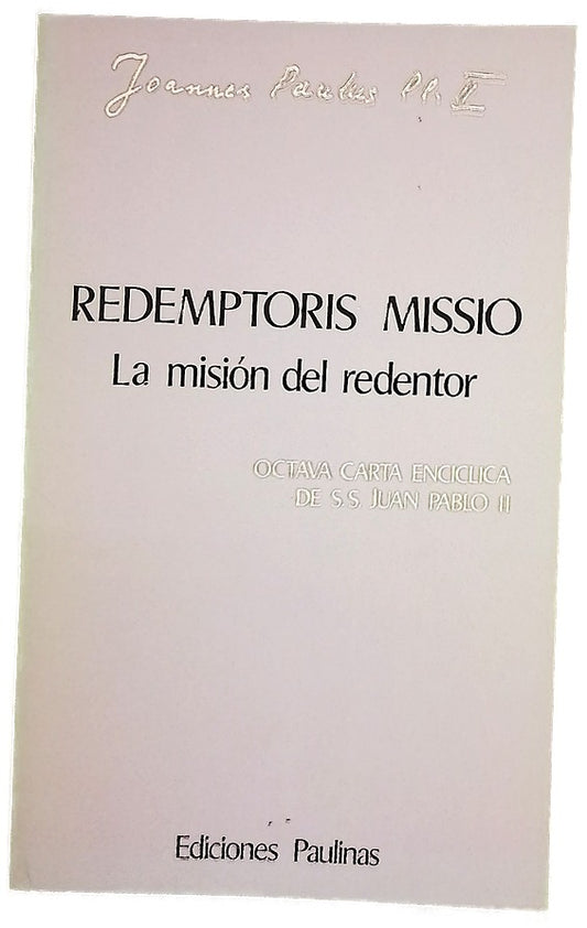 Redemptoris missio la misión del redentor