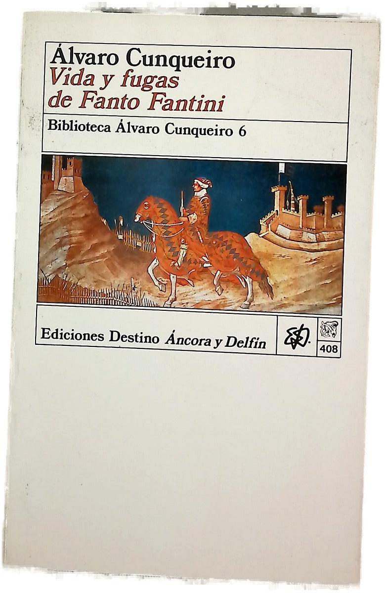 Vida y fugas de Fanto Fantini della Gherardesca