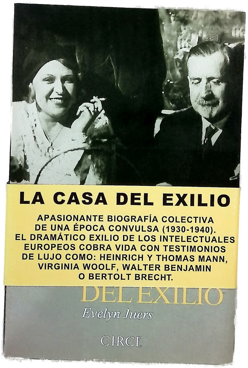 La casa del exilio : vida y época de Heinrich Mann y Nelly Kröger-Mann