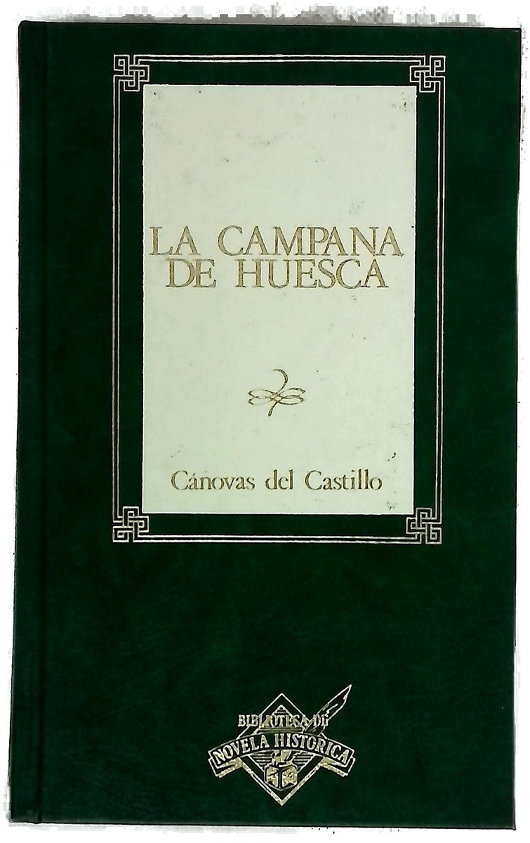 La campana de Huesca crónica del siglo XII