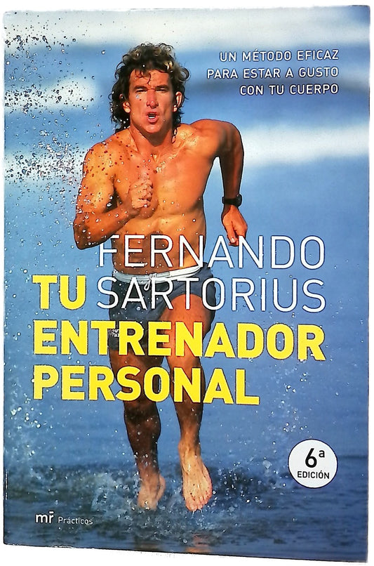 Tu entrenador personal un método eficaz para estar a gusto con tu cuerpo