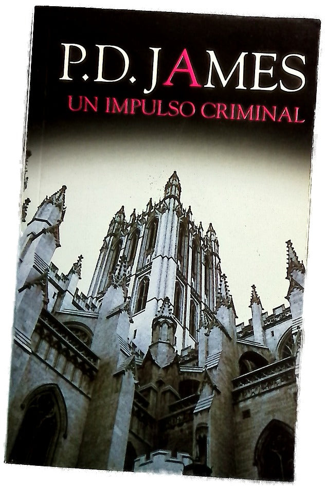 Un impulso criminal
