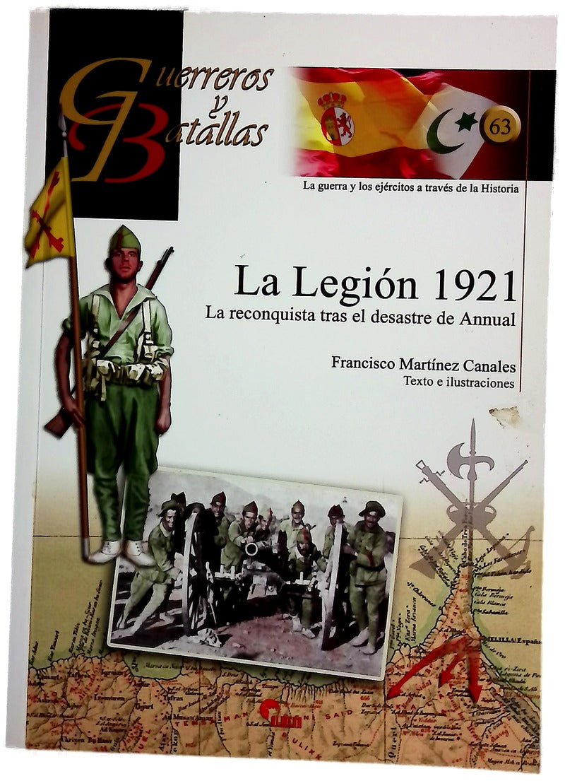 La Legión 1921 la reconquista tras el desastre de Annual