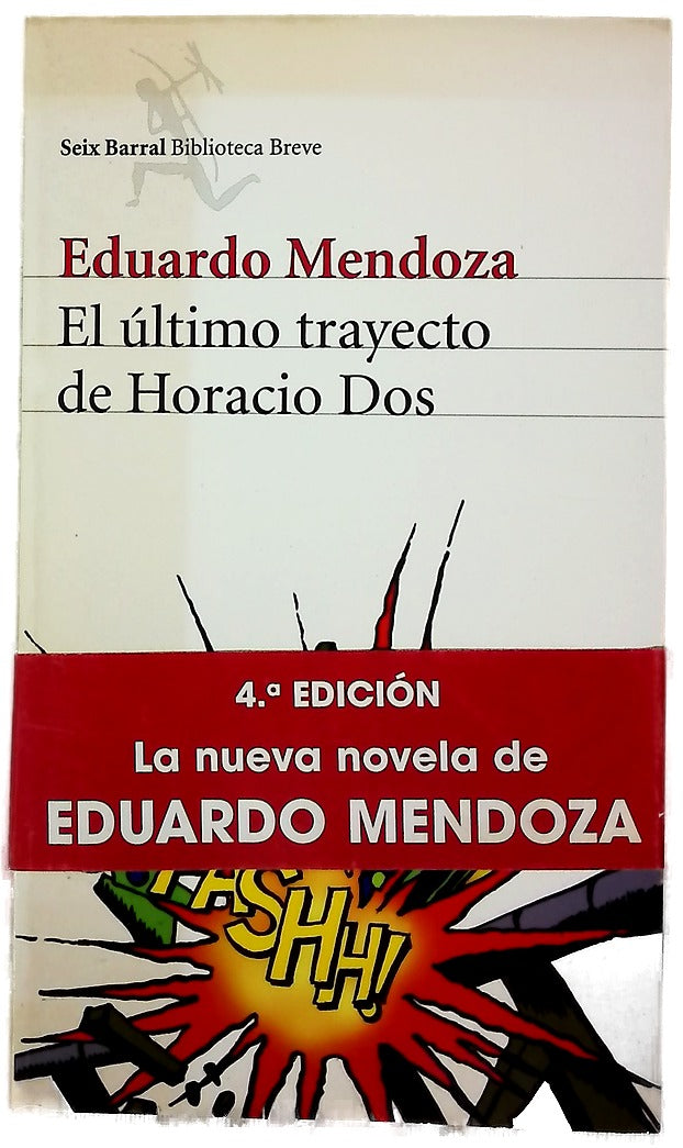 El último trayecto de Horacio Dos