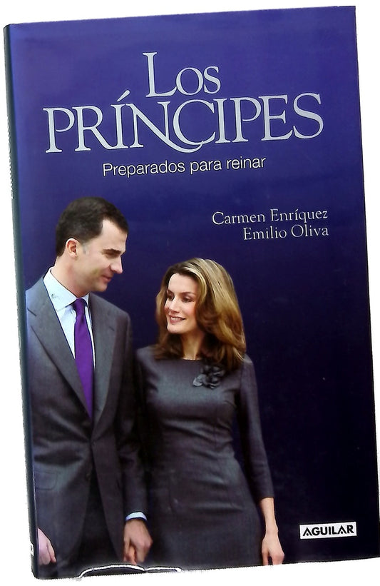 Los príncipes preparados para reinar