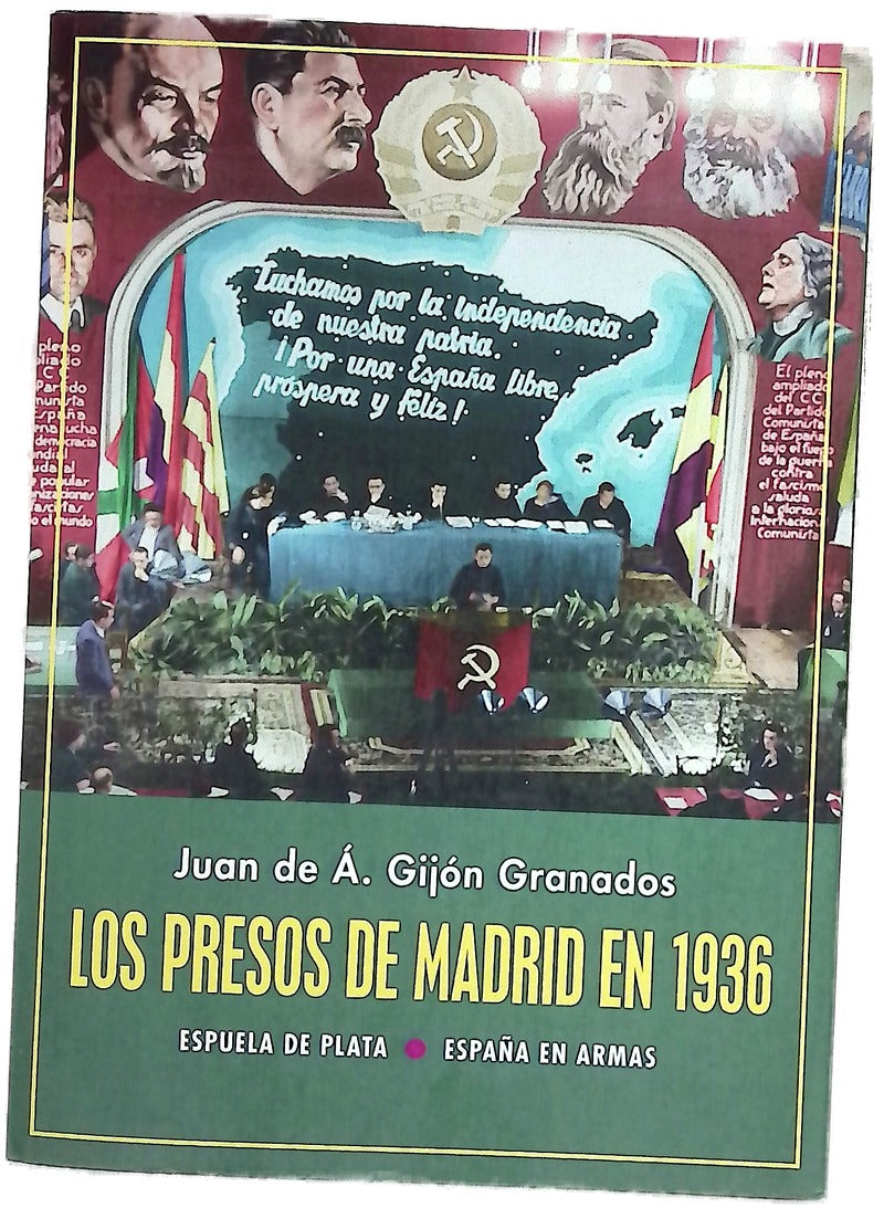 Los presos de Madrid en 1936 : la historia de las ejecuciones extrajudiciales de las cárceles del Gobierno Largo Caballero en los alrededores de Madrid