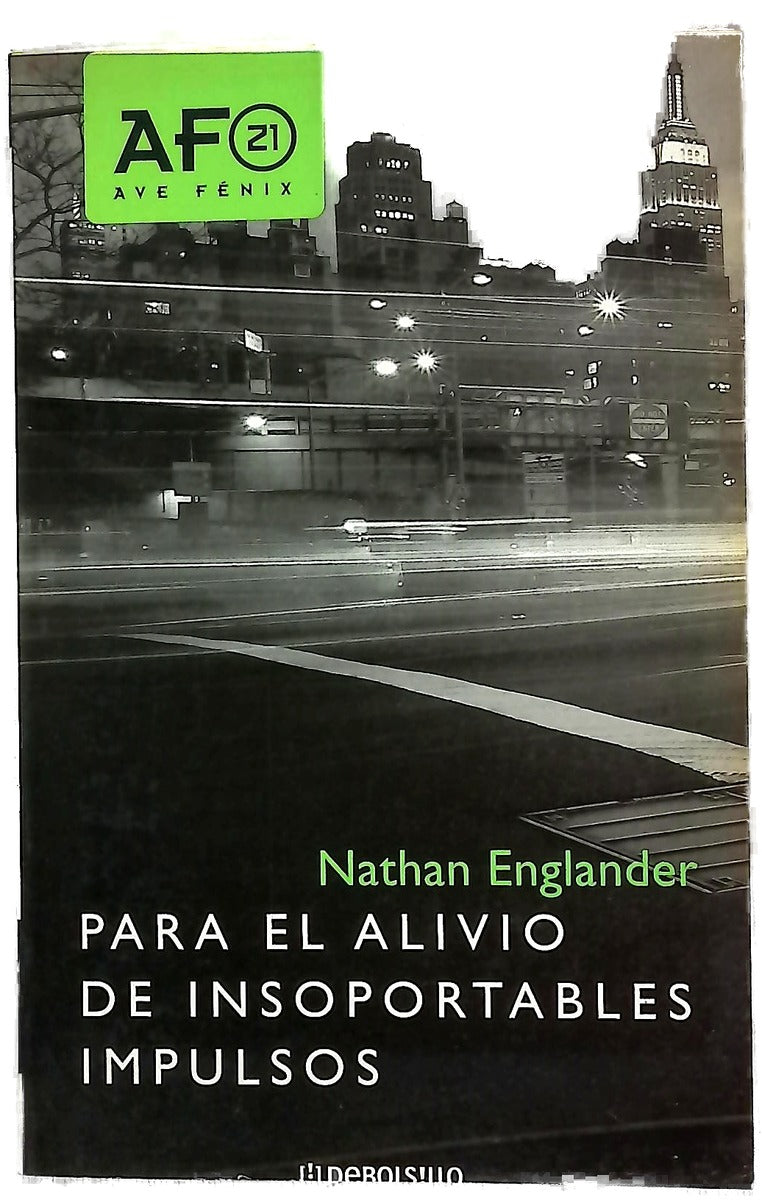 Para el alivio de insoportables impulsos