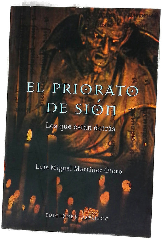 El Priorato de Sión los que están detrás