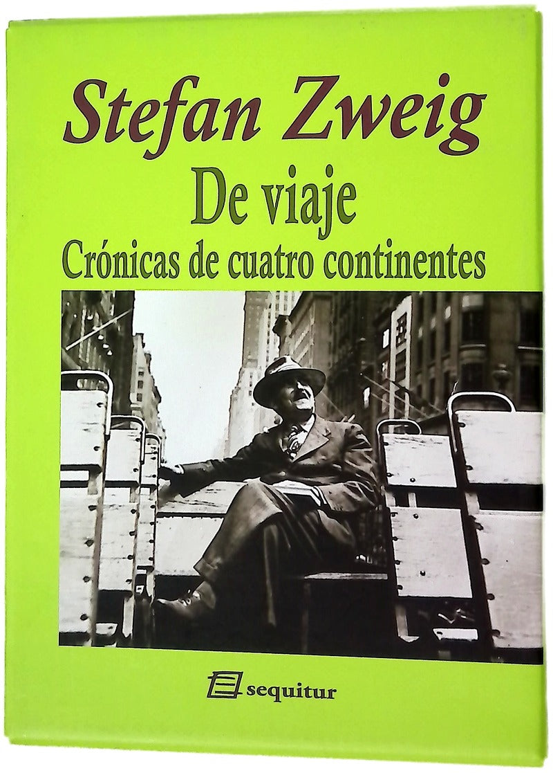 De viaje - Crónicas de cuatro continentes