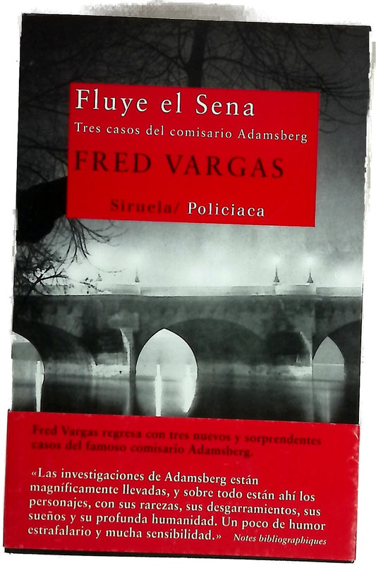 Fluye el Sena : tres casos del comisario Adamsberg
