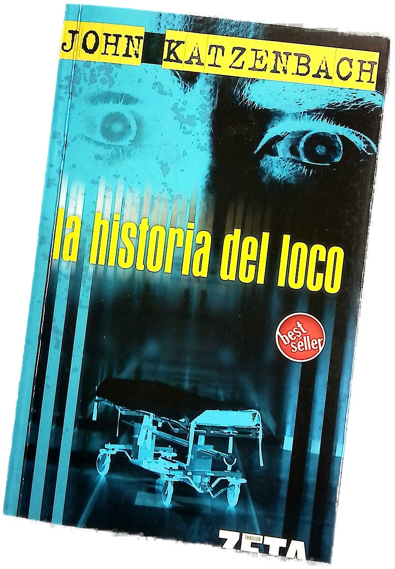 La historia del loco